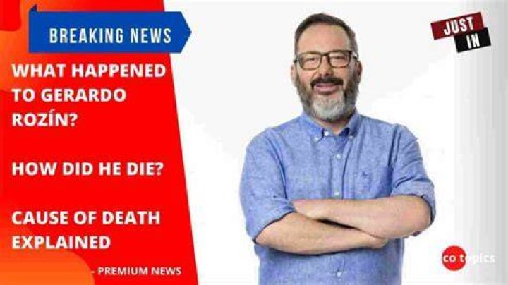 Argentine TV host Gerardo Rozin cause of death, age, wife, children, net worth