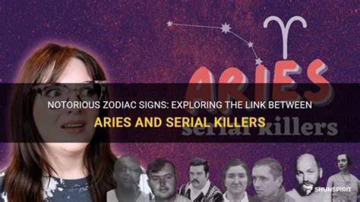 Aries Serial Killers