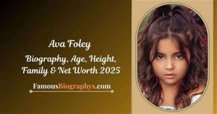 Ava Foley Biography - Facts, Childhood, Family Life & Achievements