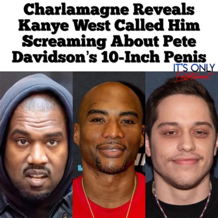 Charlamagne recalled Kanye West ‘screaming’ about Pete Davidson’s 10-inch you-know-what