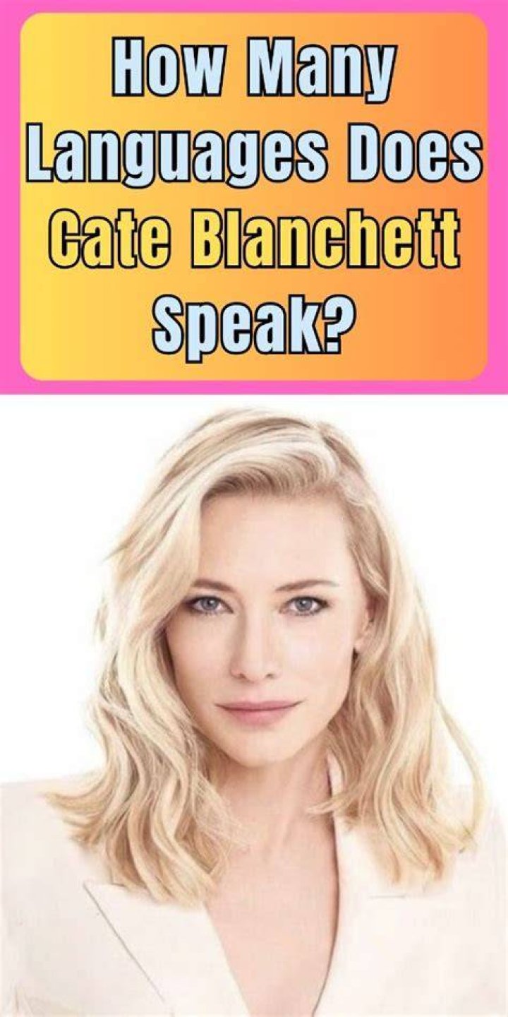 How many languages does Cate Blanchett speak?