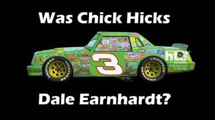 Is Chick Hicks supposed to be Dale Earnhardt? – Celebrity
