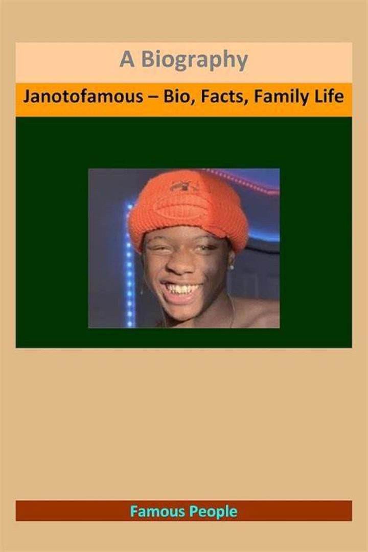 Janotofamous Biography