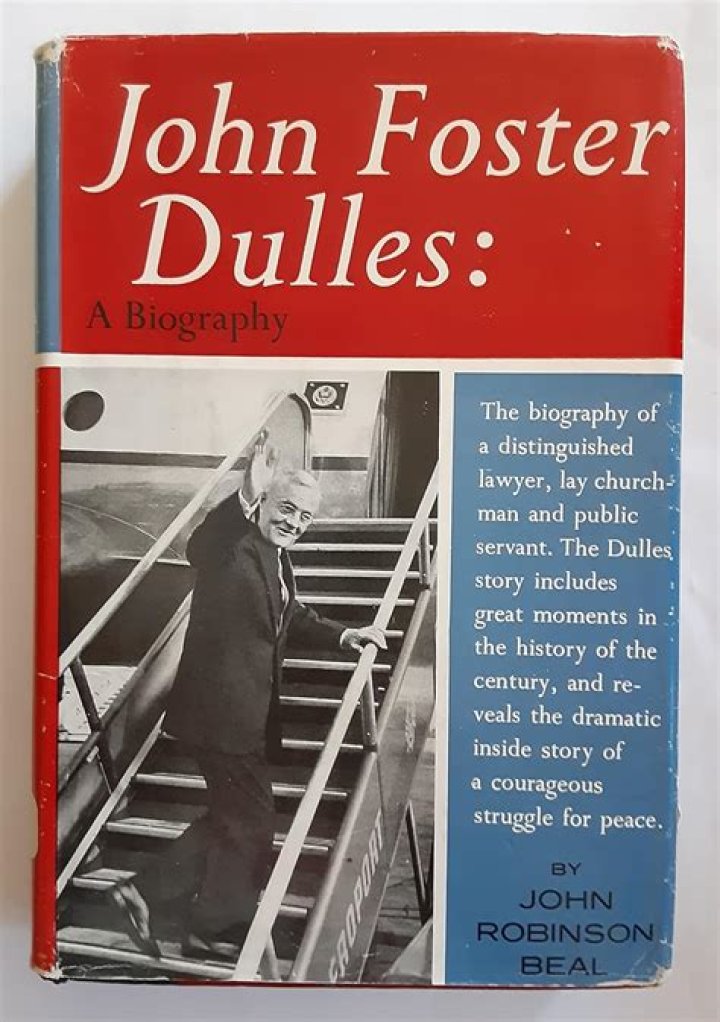 John Foster Dulles Biography