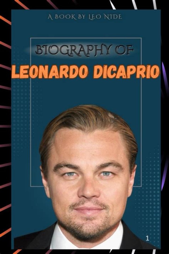 Leonardo DiCaprio Biography