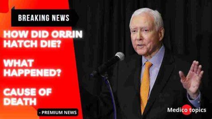 Orrin Hatch cause of death, age, wife, children, funeral, net worth