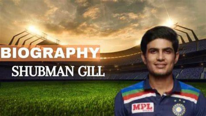 Shubman Gill Biography - Facts, Childhood, Family Life & Achievements