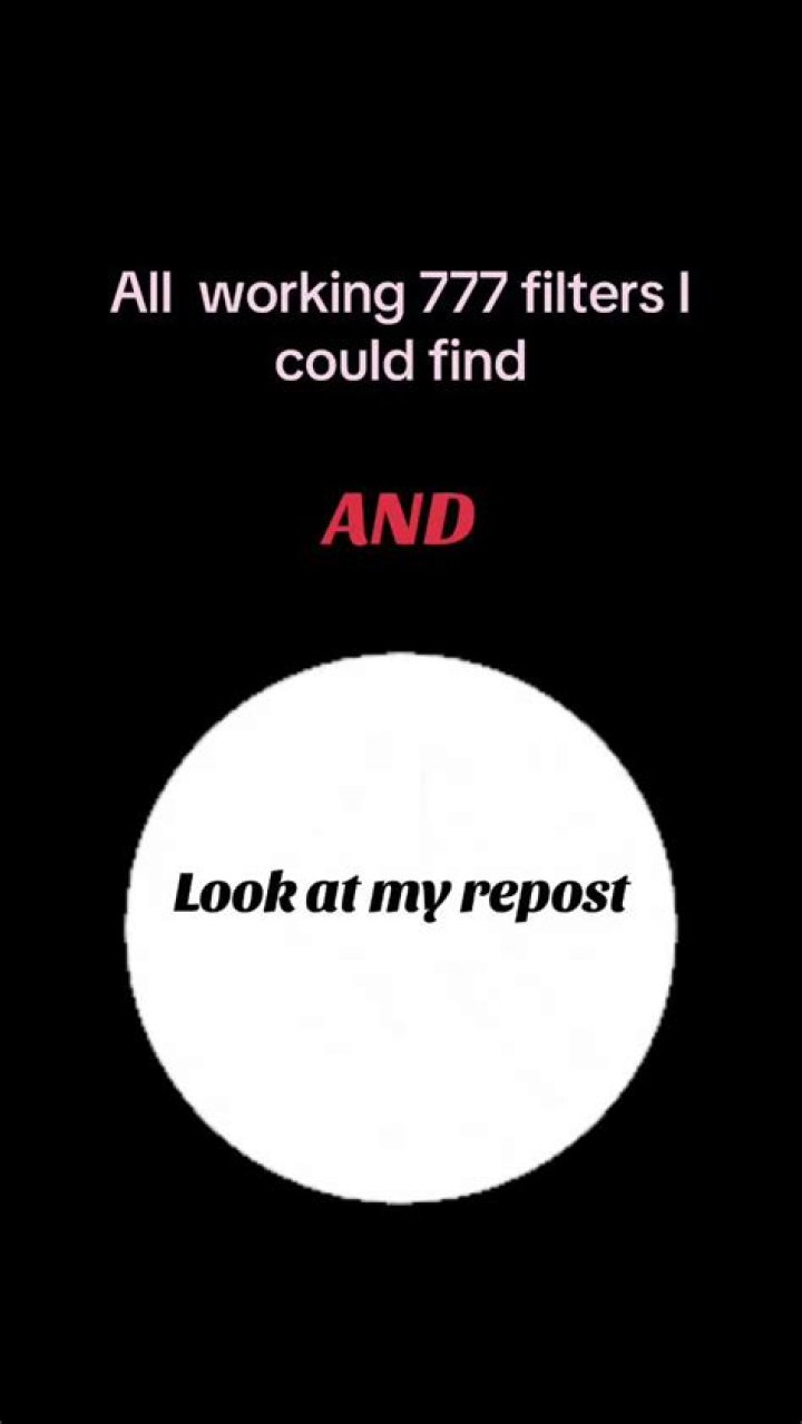 What are 777 filters on TikTok?