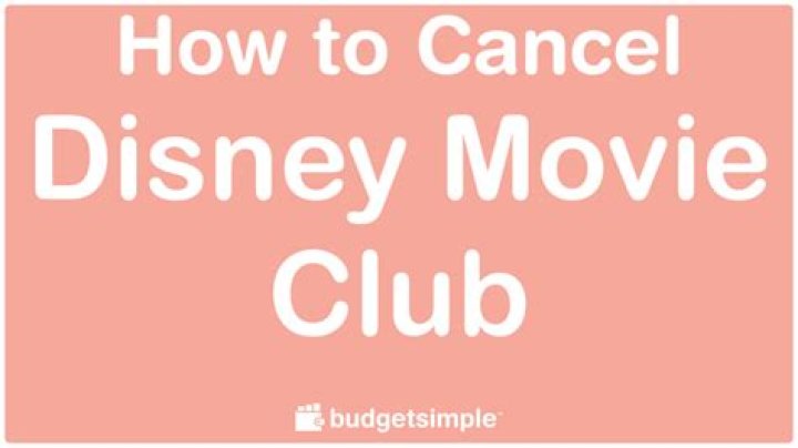 What happens if you cancel Disney Movie Club? – Celebrity