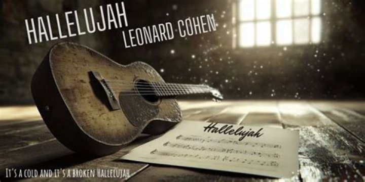 What is the meaning behind Leonard Cohen’s song Hallelujah?