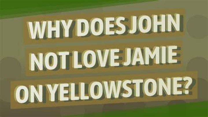 Why Does John Not Love Jamie? – Celebrity
